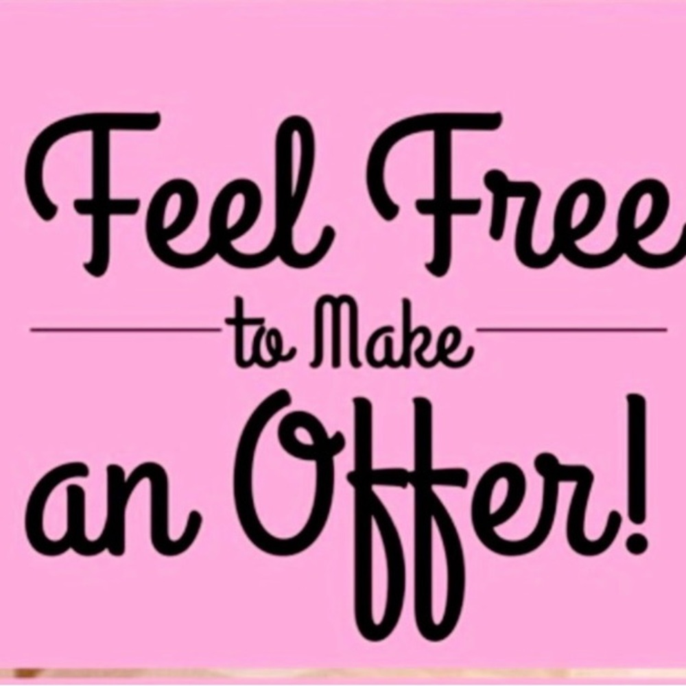 Make a reasonable offer on Anything !